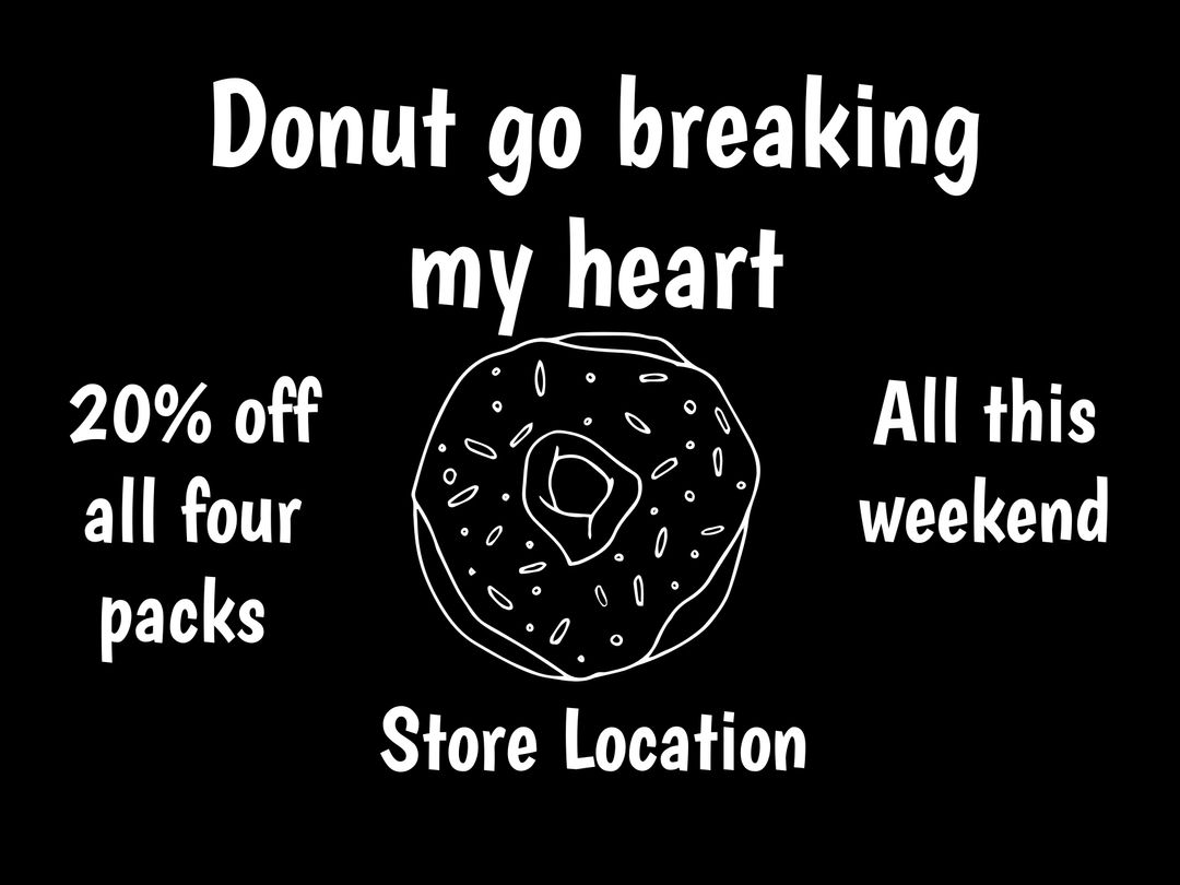 Playful Donut Sale Promotion with Heartwarming Pun
