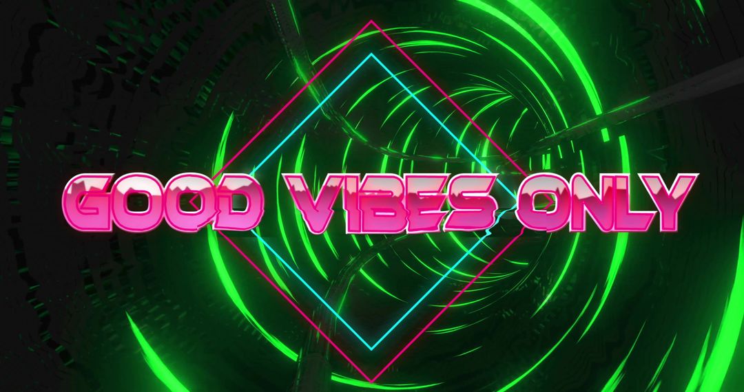 Futuristic Neon Tunnel with ‘Good Vibes Only’ Text