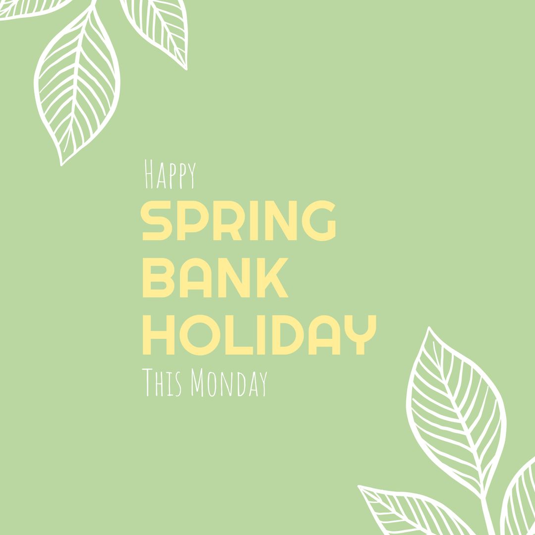 Happy Spring Bank Holiday Greeting Design