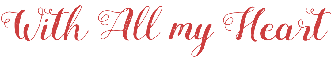 Romantic Script Text 'With All My Heart' on Transparent Background
