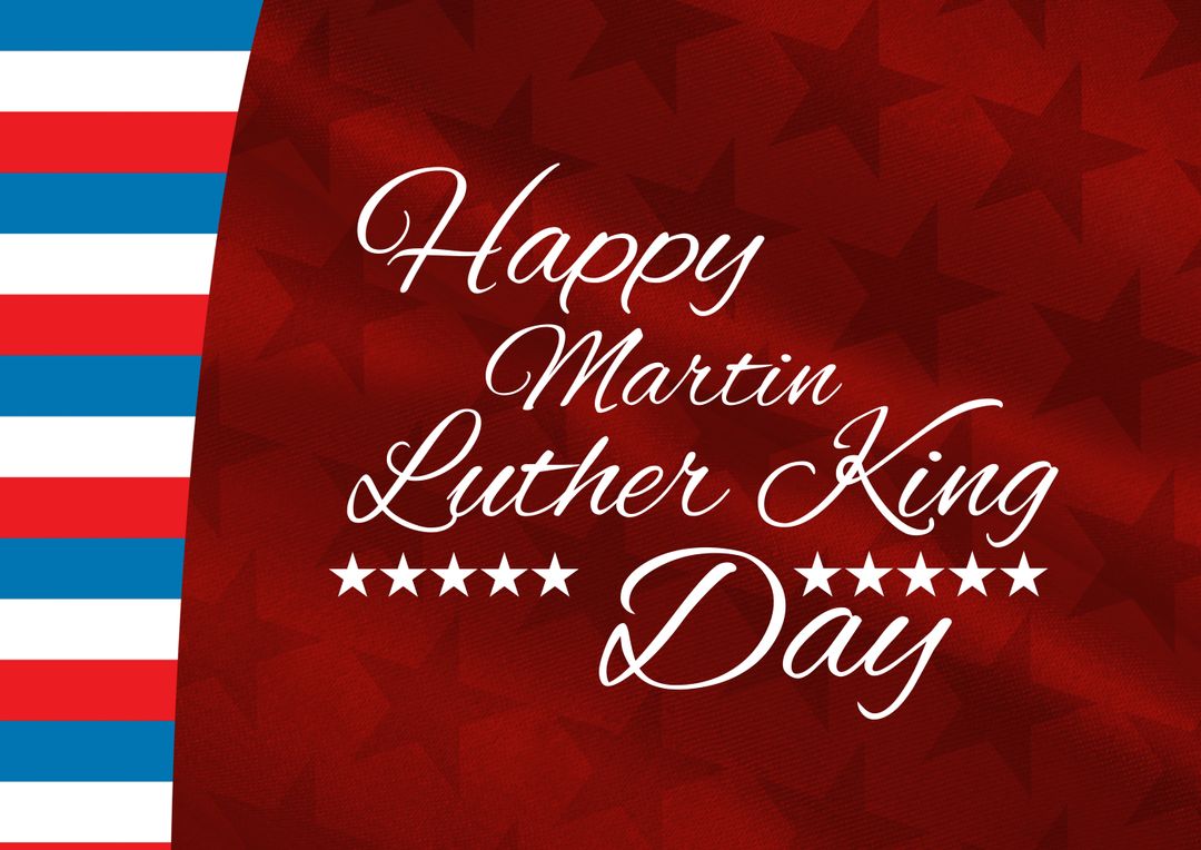 Celebratory Martin Luther King Day Text on Stars and Stripes
