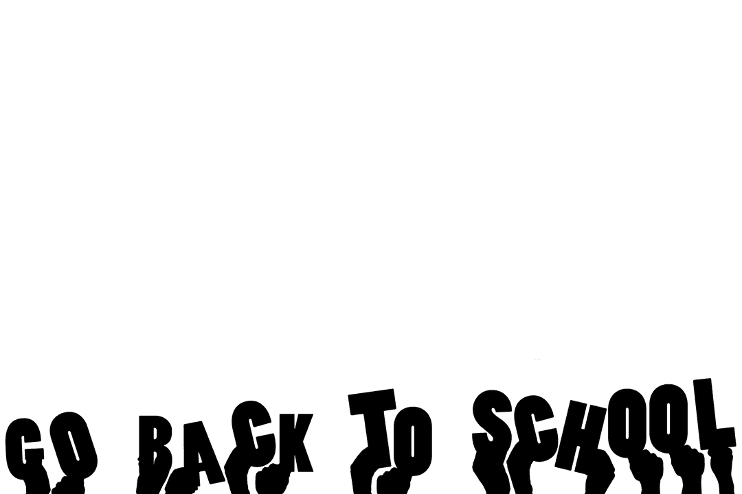 Transparent Illustration of Hands Holding 'Go Back to School' Sign