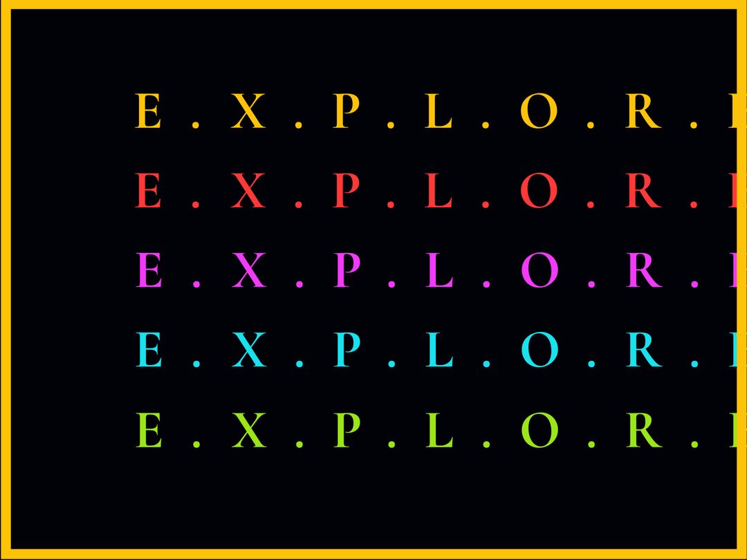 Vibrant EXPLORE Text Inspiring Adventure and Discovery