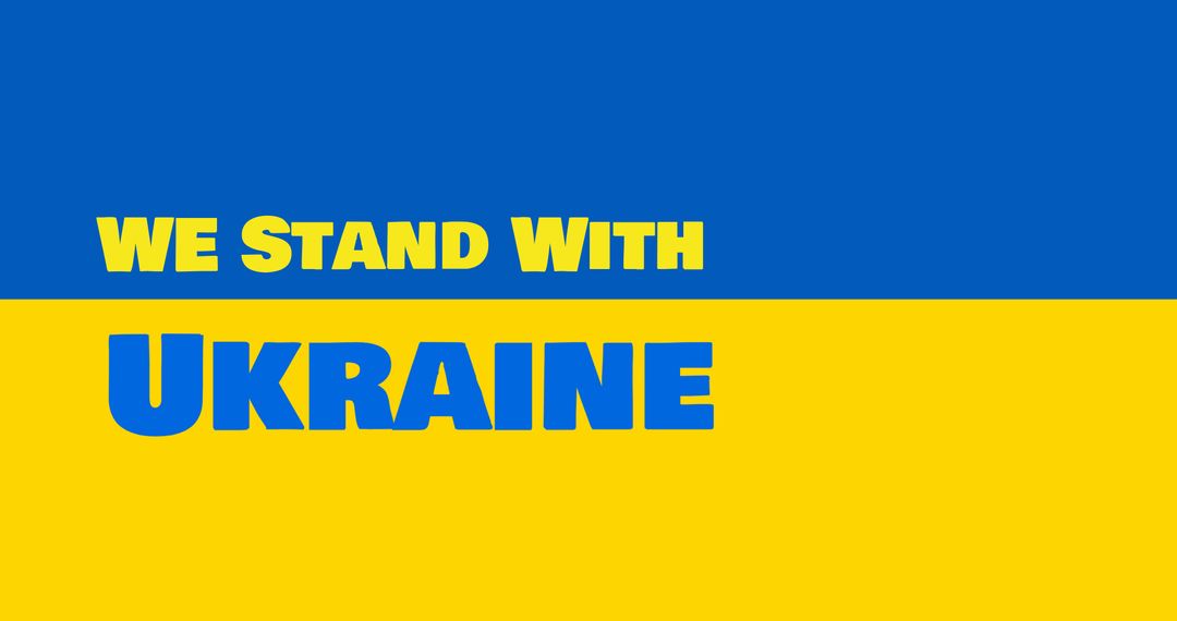 We Stand with Ukraine Text Over Flag of Ukraine - Free Images, Stock Photos and Pictures on Pikwizard.com