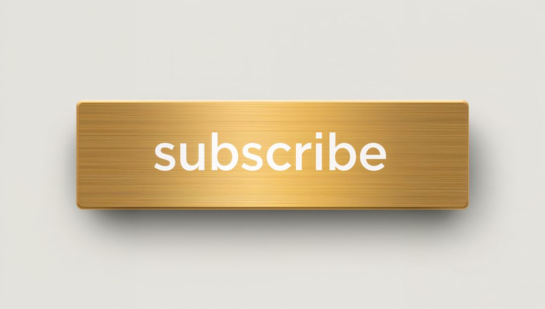 Gold Brushed Metal Subscribe Button with Rounded Bevel and Soft Shadow for CTA