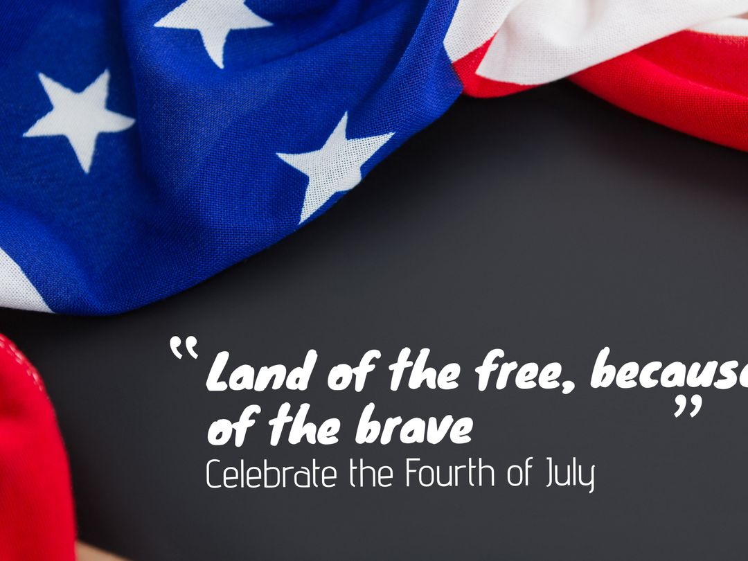 American Flag with Inspiring Independence Day Quote