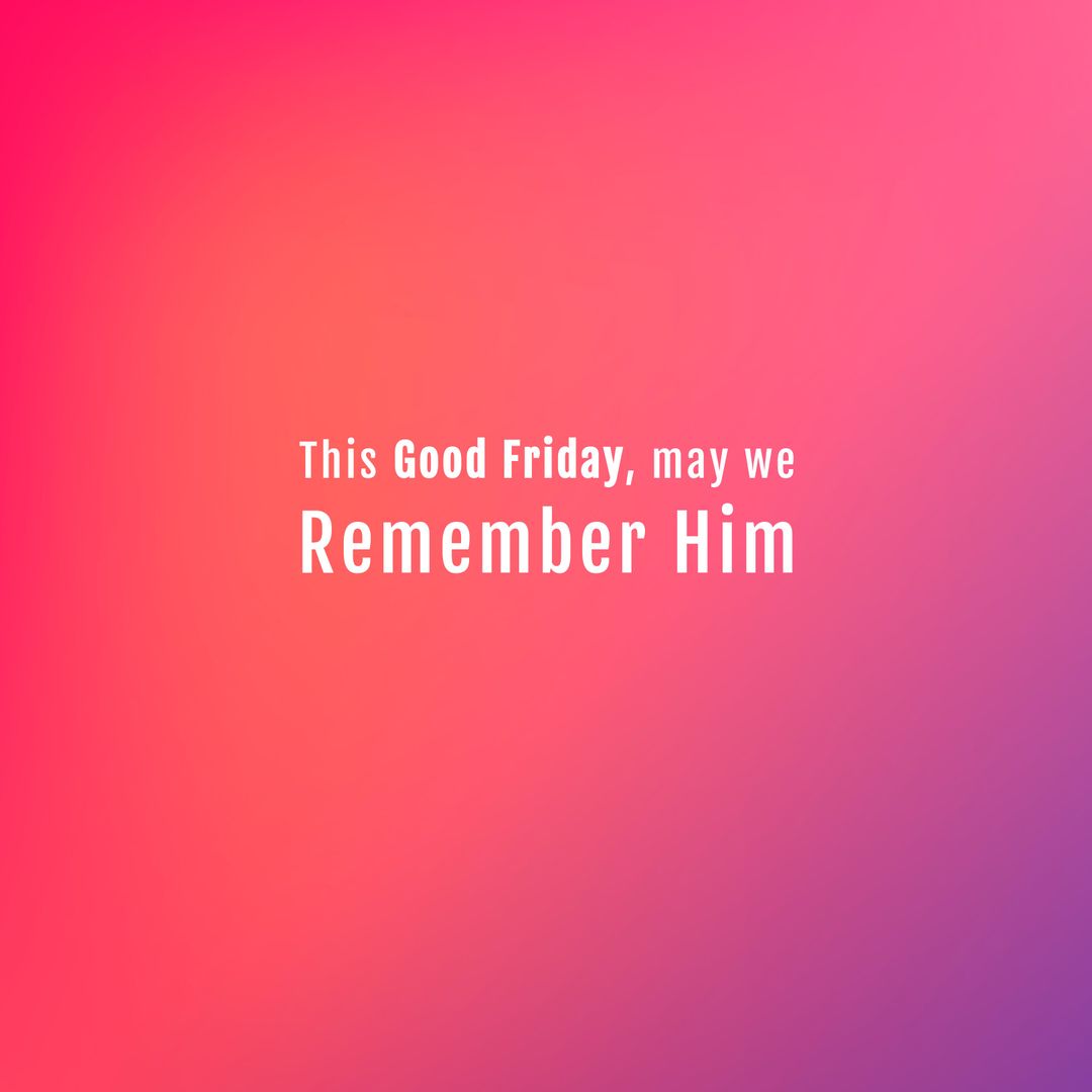 Good Friday Inspirational Message on Pink Gradient Background - Download Free Stock Templates Pikwizard.com