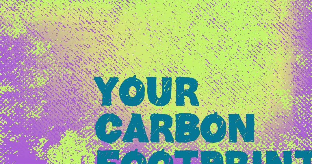 Your Carbon Footprint Awareness for Climate Change