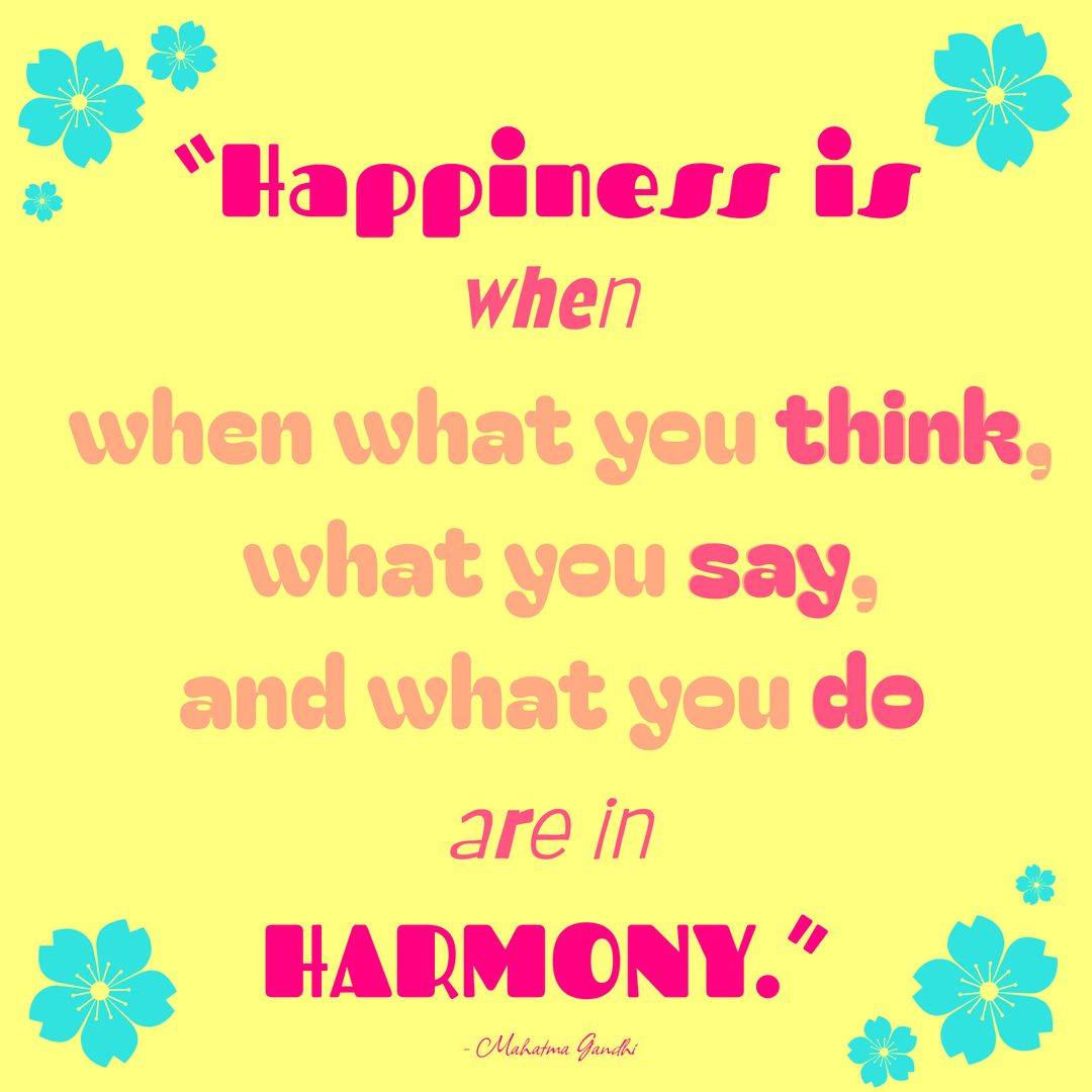 Vibrant Inspirational Quote with Floral Accents Promoting Harmony