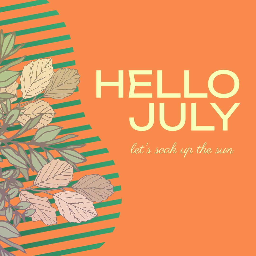 Colorful July Greeting with Leaves on Bold Orange Background