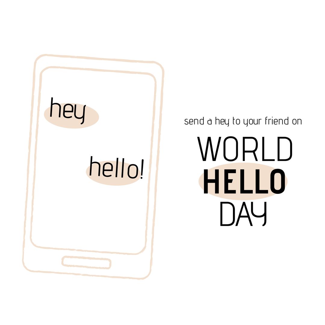 Celebrating World Hello Day with Digital Communication