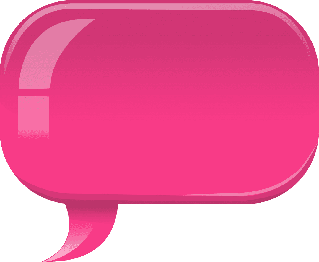 Transparent Pink Speech Bubble with Glossy Finish