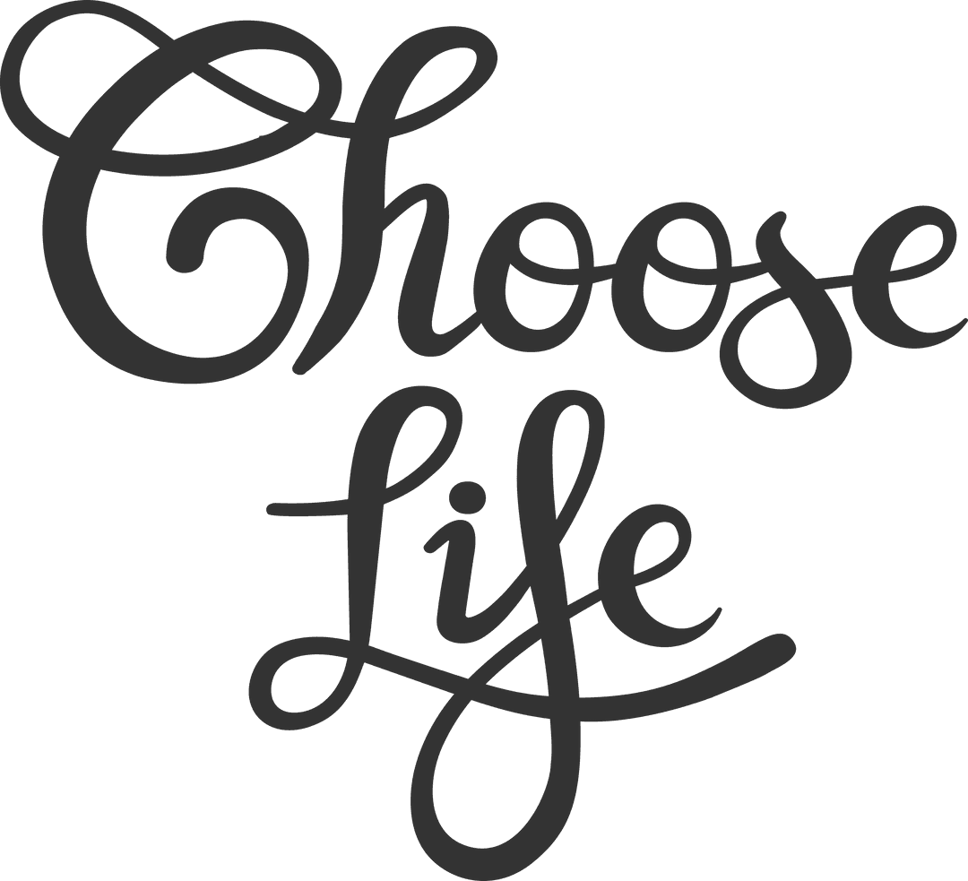 Choose Life Text Illustration on Transparent Background