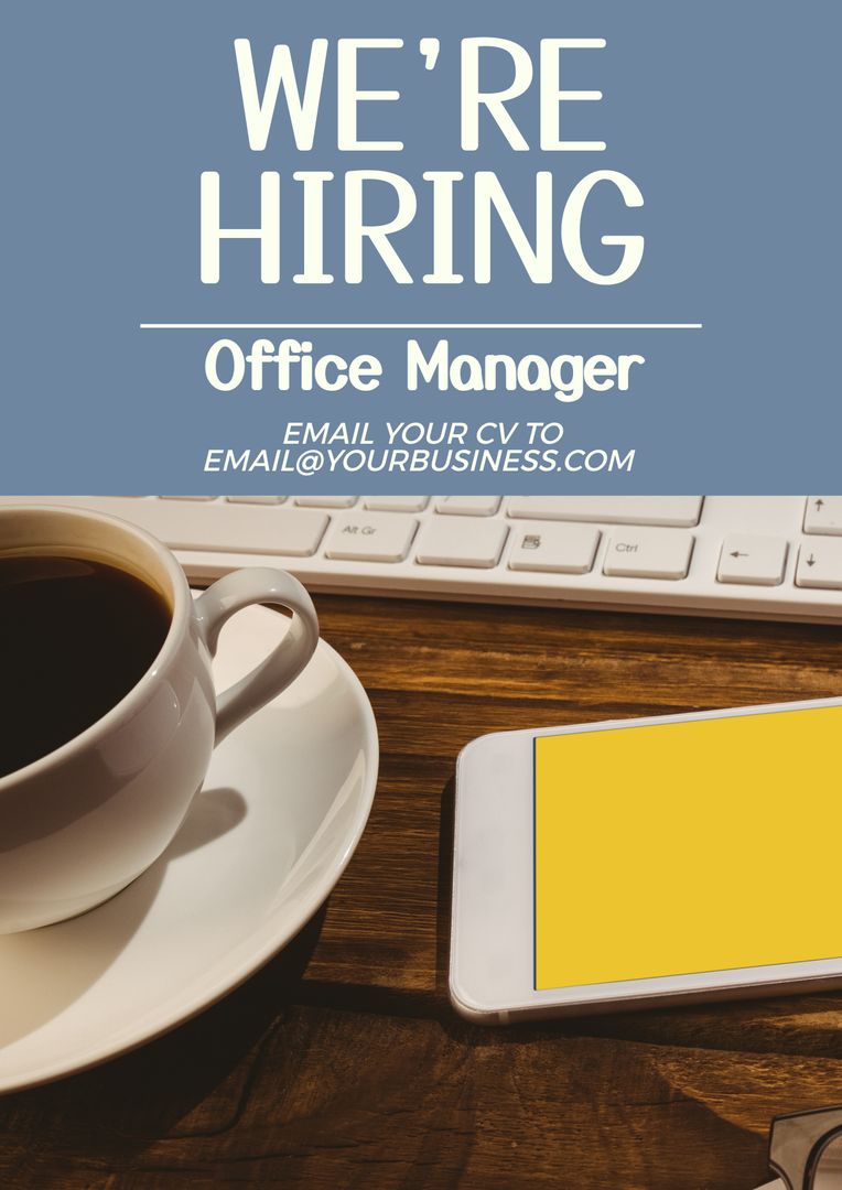 Office Manager Job Hiring Advertisement with Coffee and Smartphone - Download Free Stock Templates Pikwizard.com