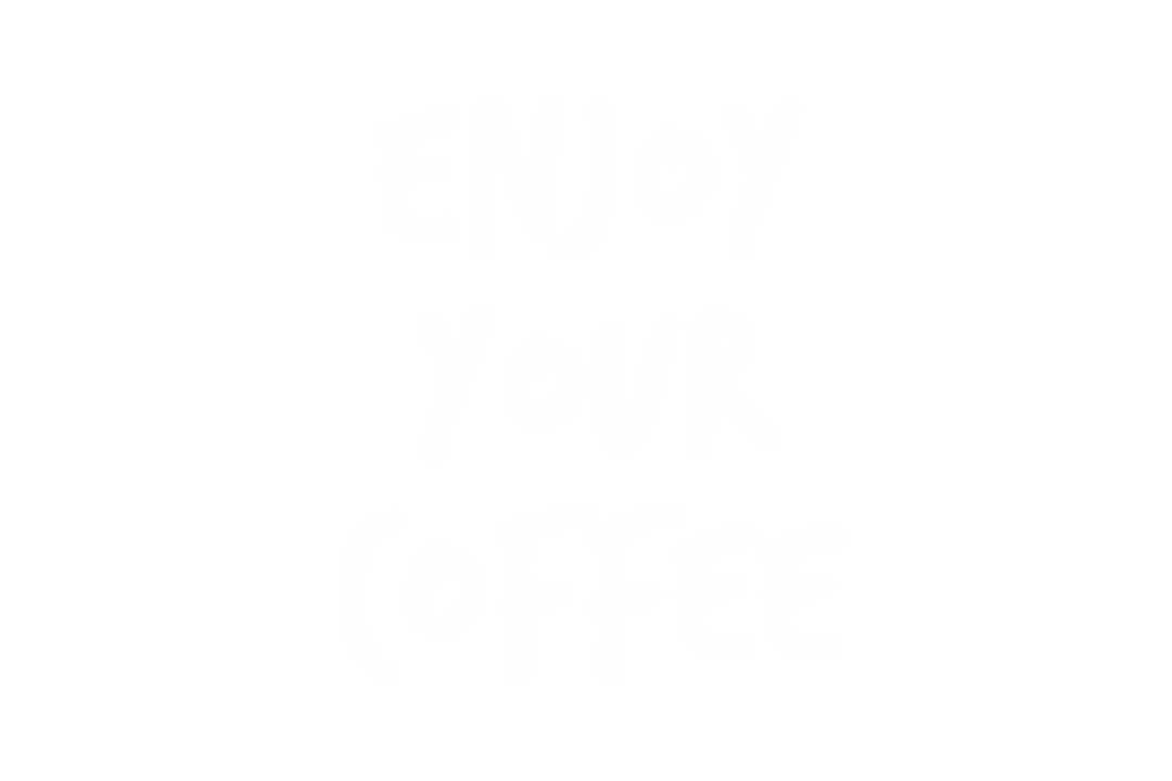 Enjoy Your Coffee Text Transparent Illustration - Download Free Stock Images Pikwizard.com