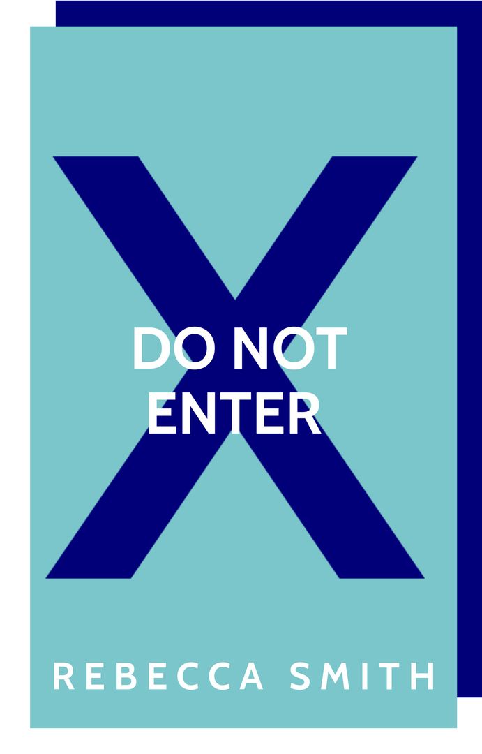 Bold Blue Prohibition Signage with Do Not Enter Message