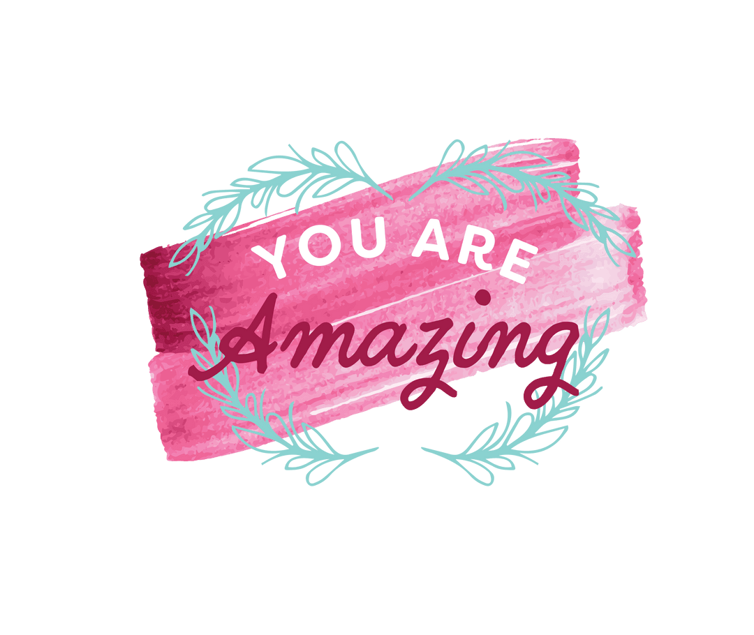 Motivational You Are Amazing Illustration on Transparent Background