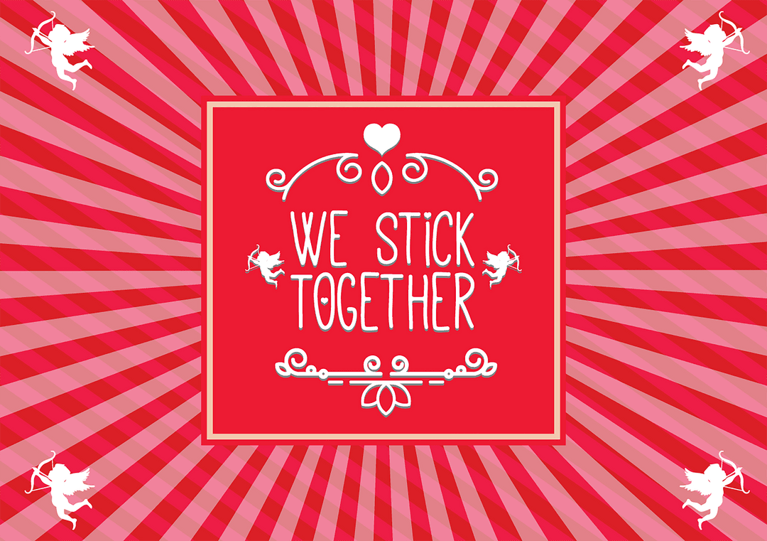 Romantic Transparent Card with We Stick Together Text