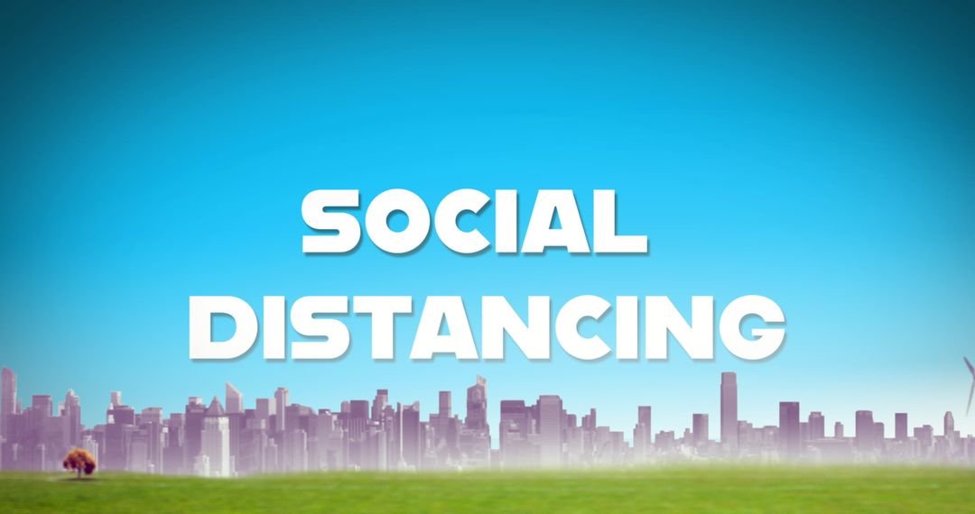 Urban Skyline with Social Distancing Emphasis for Public Health Awareness