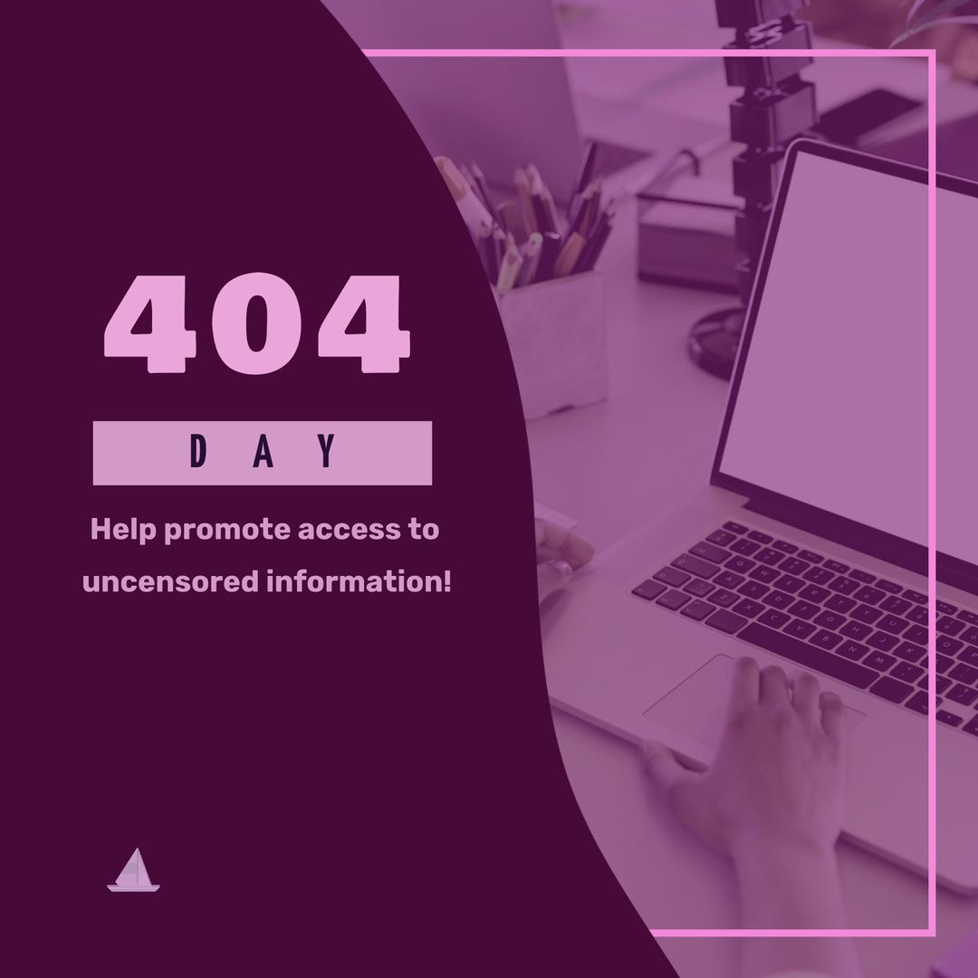 404 Day Graphic Promoting Access to Uncensored Information - Download Free Stock Templates Pikwizard.com