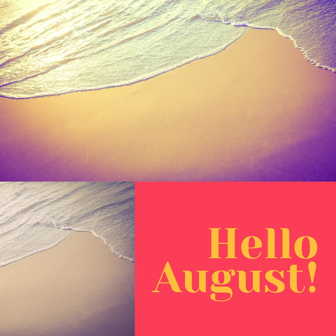 Hello August Text Overlay on Beach and Waves Background