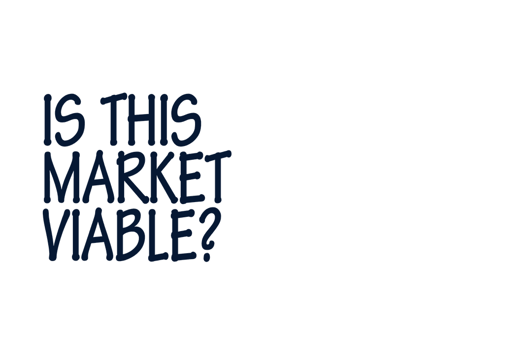 Transparent Text 'Is This Market Viable?' for Business Planning