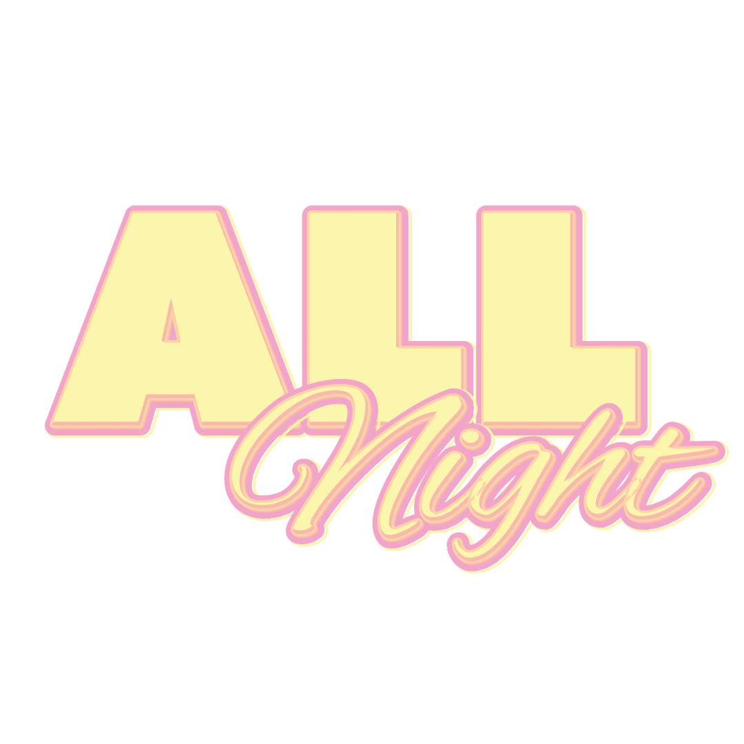 All Night Text Illustration on Transparent Background PNG