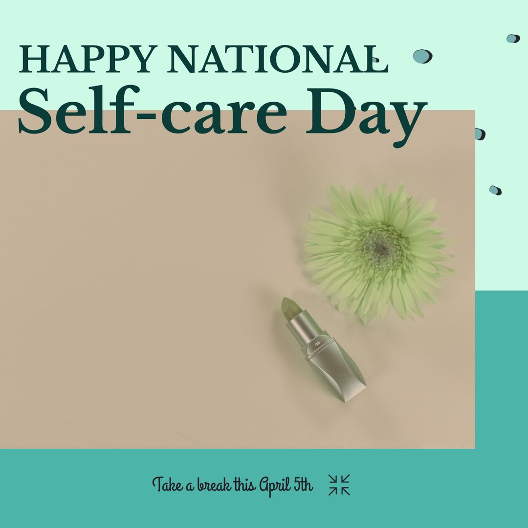 National Self-care Day Lipstick and Flower Design