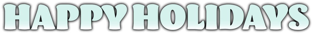 Transparent Happy Holidays Banner with Green Text and Shadow