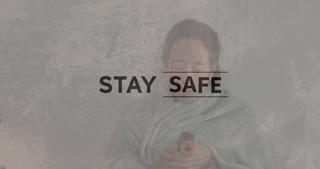 Stay Safe: Slogan on Pandemic Prevention