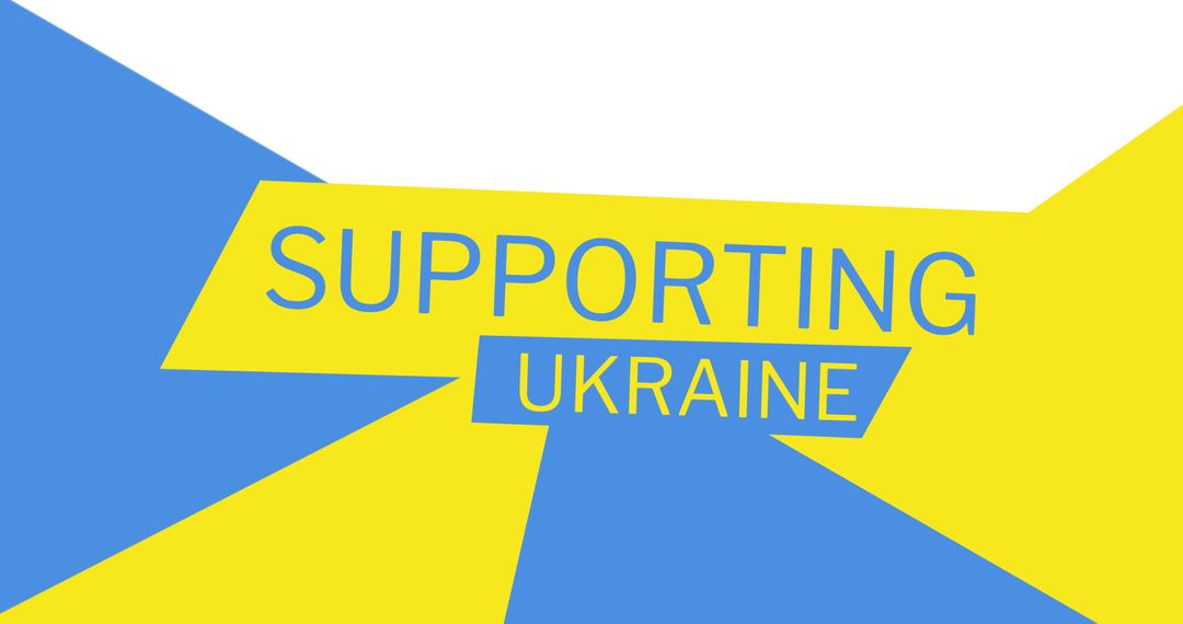 Supporting Ukraine Blue and Yellow Message Graphic
