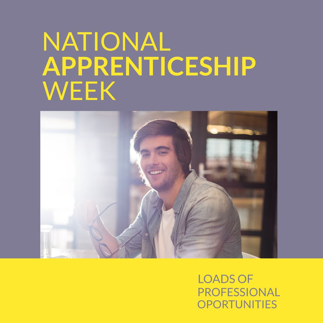 National Apprenticeship Week with Young Businessman in Office