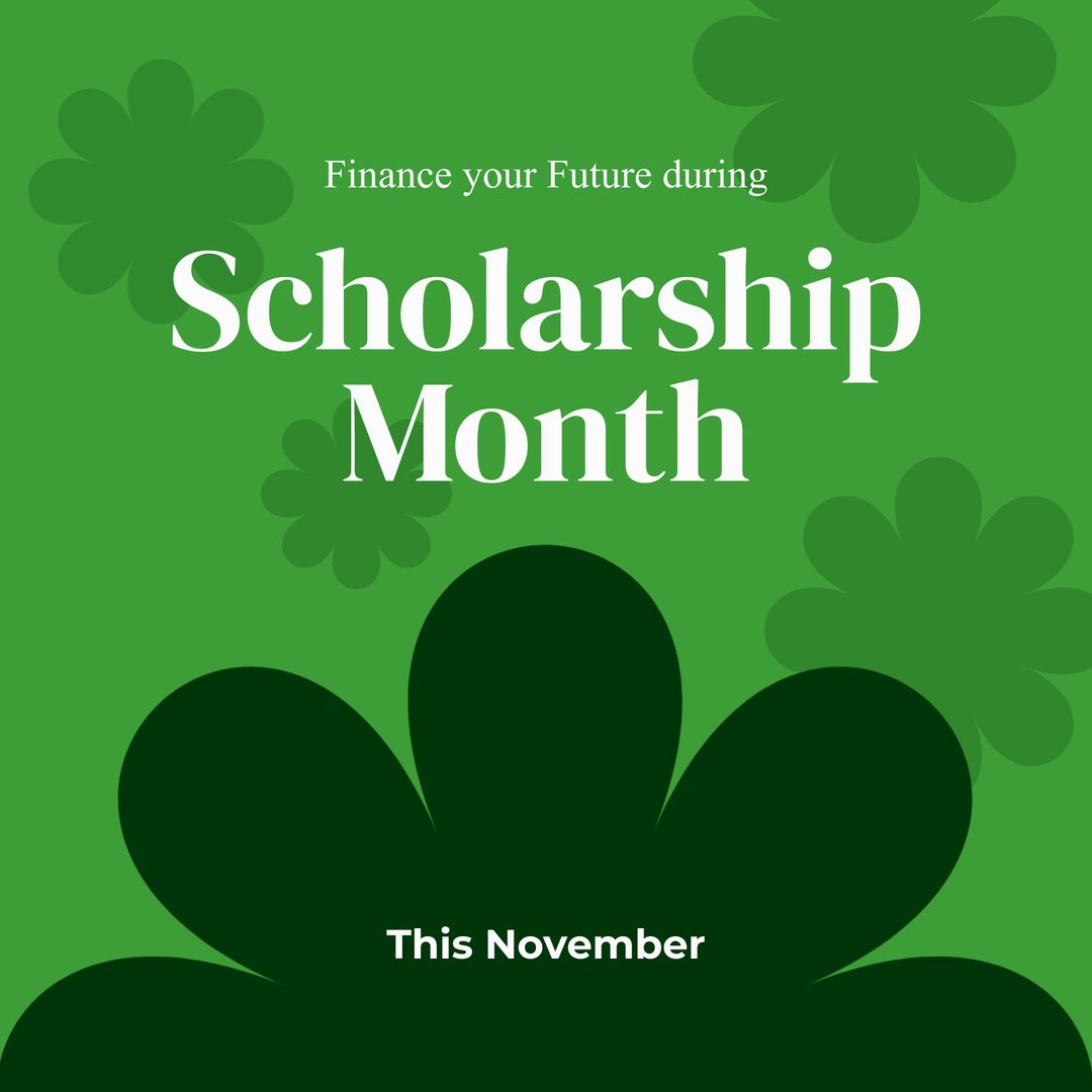 Scholarship Month Promotion with Floral Design Background