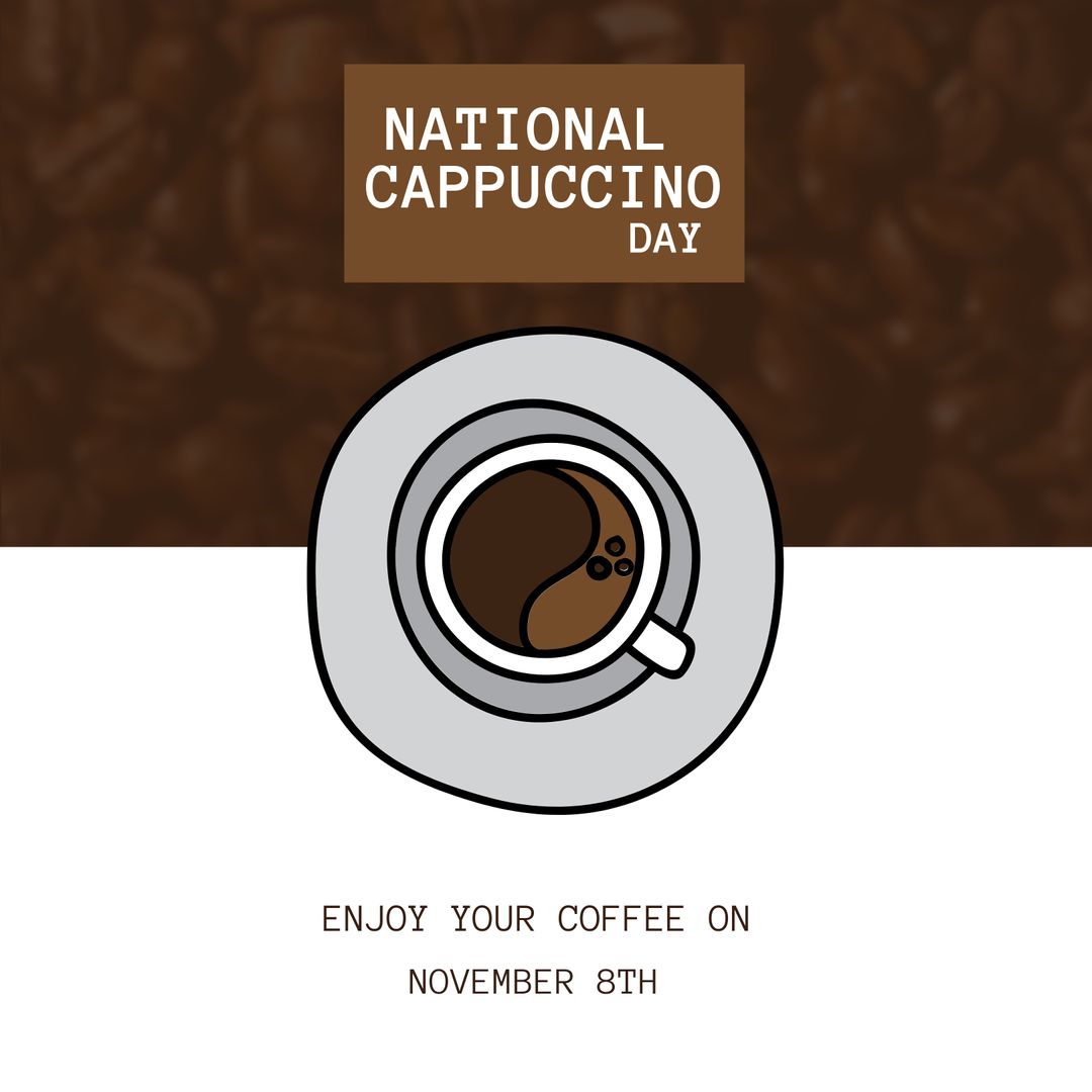 National Cappuccino Day Celebratory Design with Coffee Cup Illustration - Download Free Stock Templates Pikwizard.com