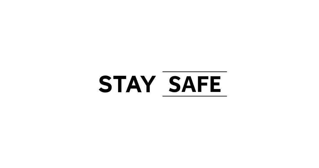 Stay Safe Stressing Social Distancing Message