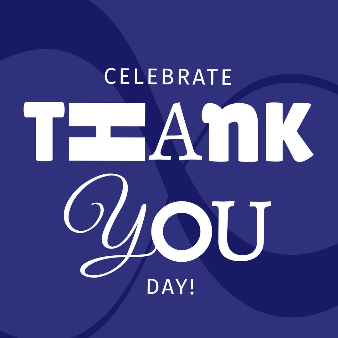 Celebrate Thank You Day Text on Blue Background