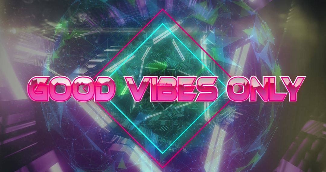 Good Vibes Only Text with Futuristic Neon Graphics