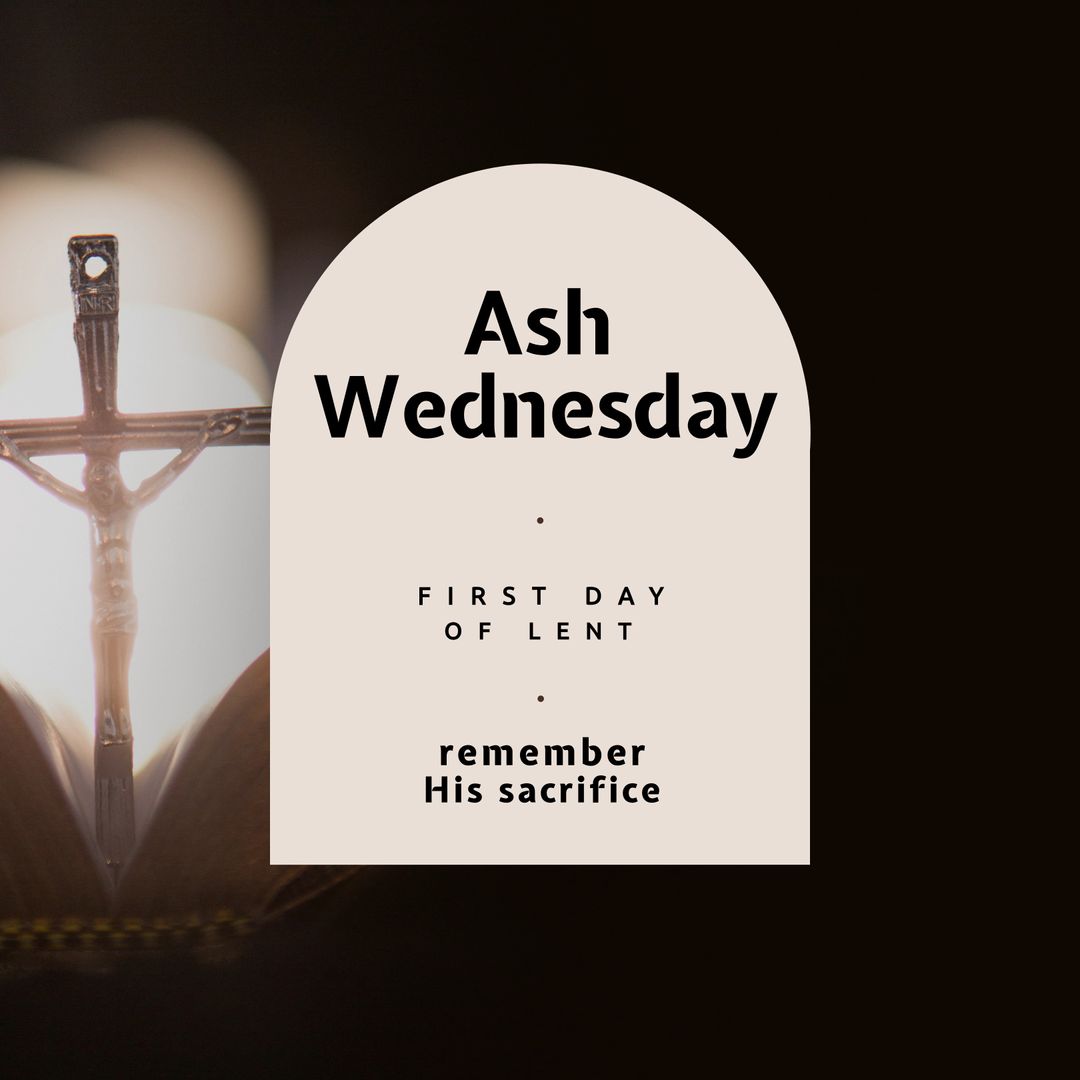 Ash Wednesday Celebrates First Day of Lent with Crucifix Highlight
