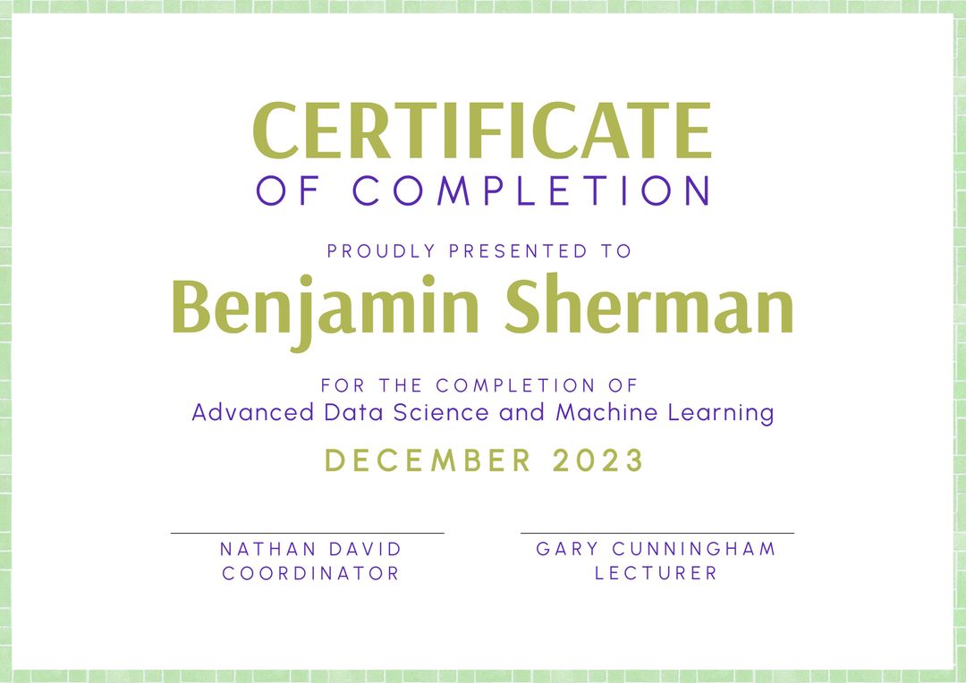 Certificate of Completion for Advanced Data Science and Machine Learning - Download Free Stock Templates Pikwizard.com