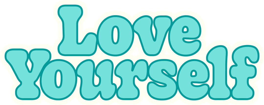 Inspirational Teal Bubble Letters 'Love Yourself' with Transparent Background