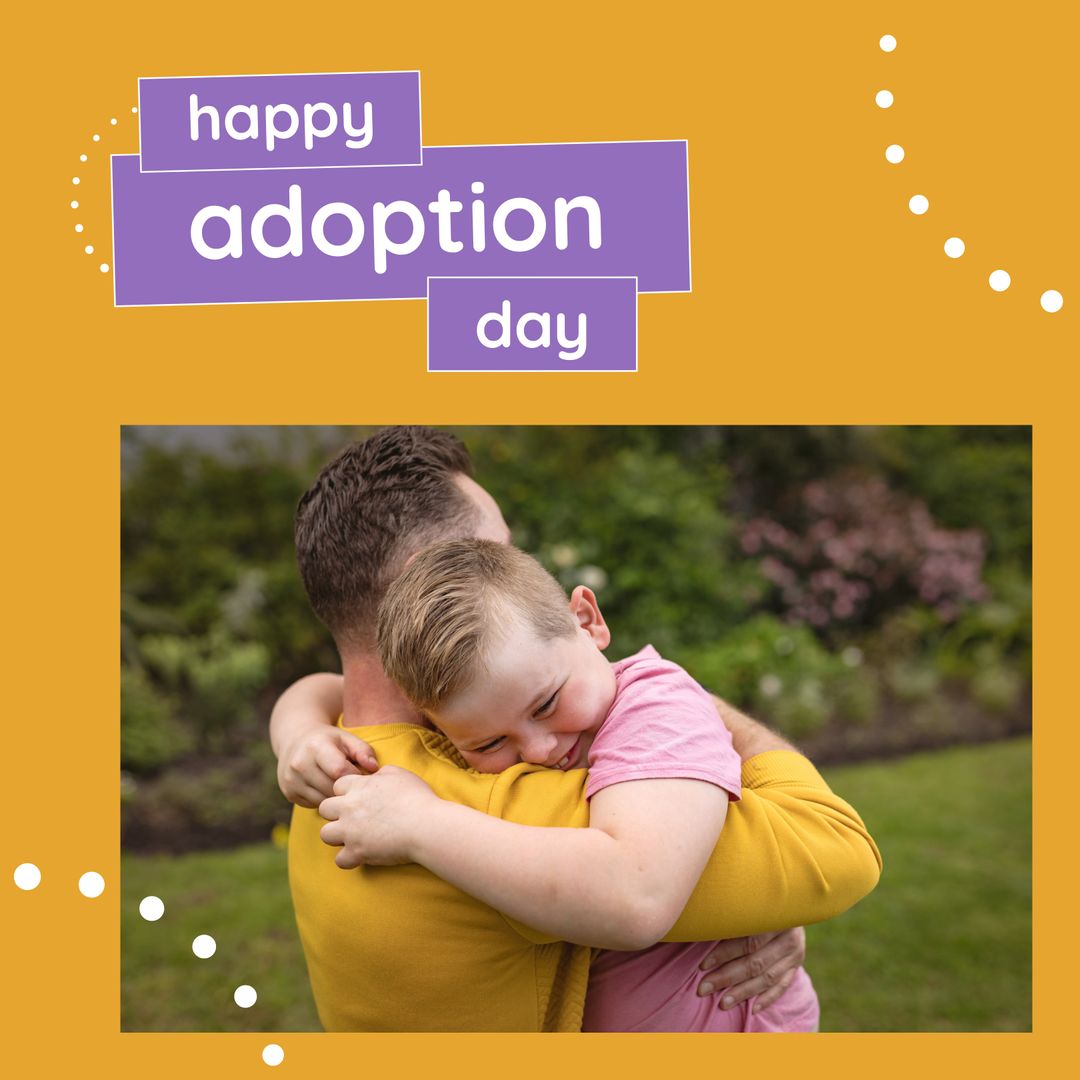 Happy Adoption Day Father Son Hug