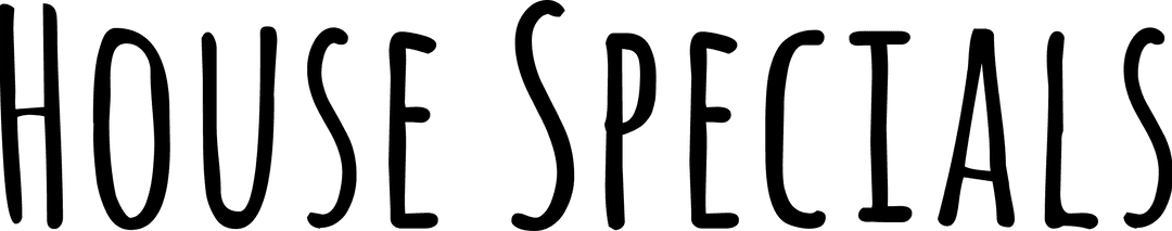 House Specials Text on Transparent Background for Easy Customization