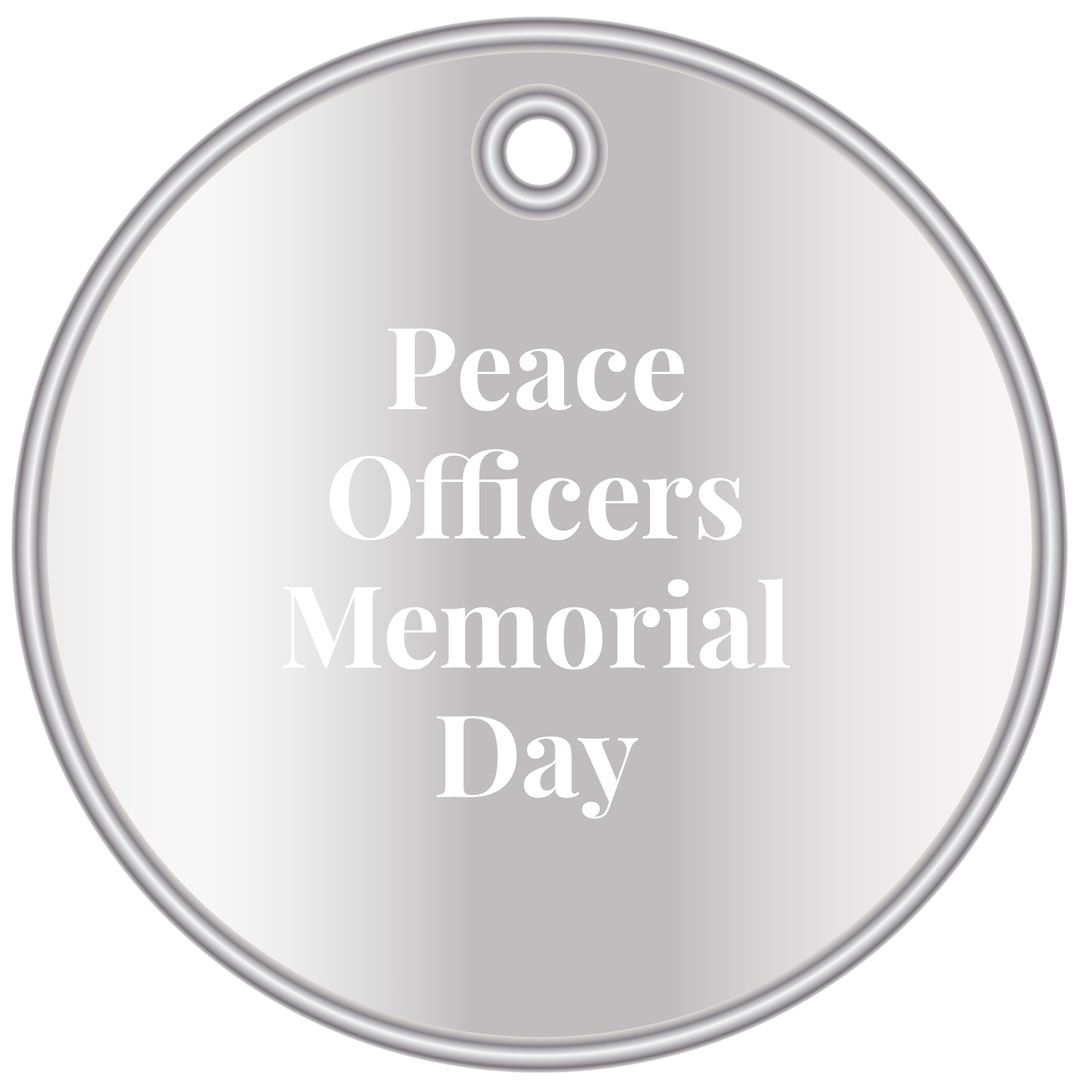 Peace Officers Memorial Day Gray Commemorative Badge