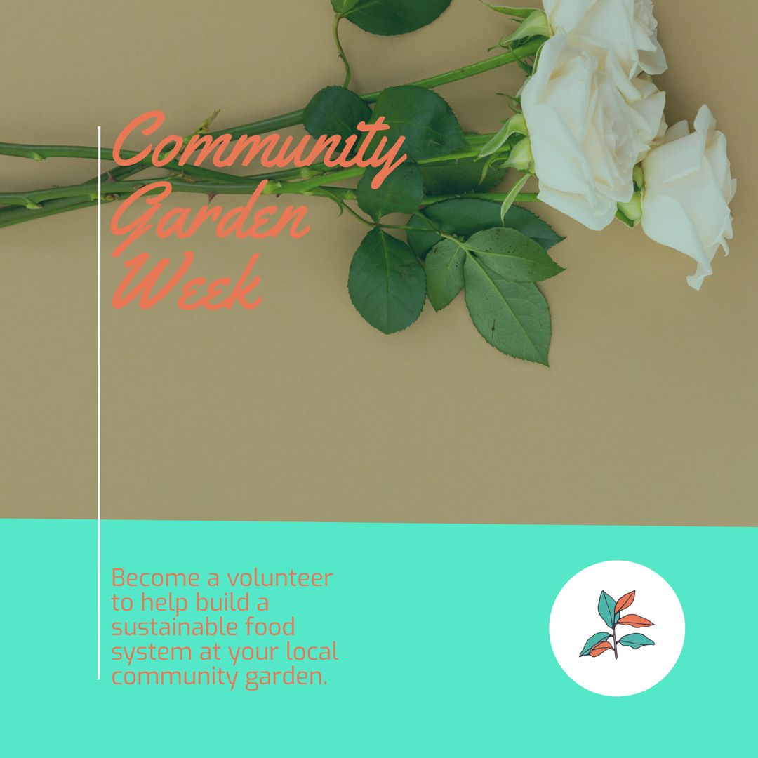 Community Garden Week Promotional Design with White Roses