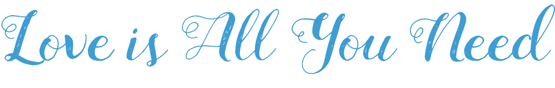 Blue Love is All You Need Text on Transparent Background