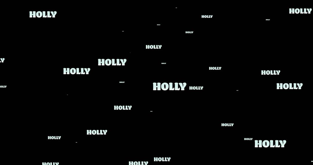 Repetitive Holly Text Pattern on Black Background