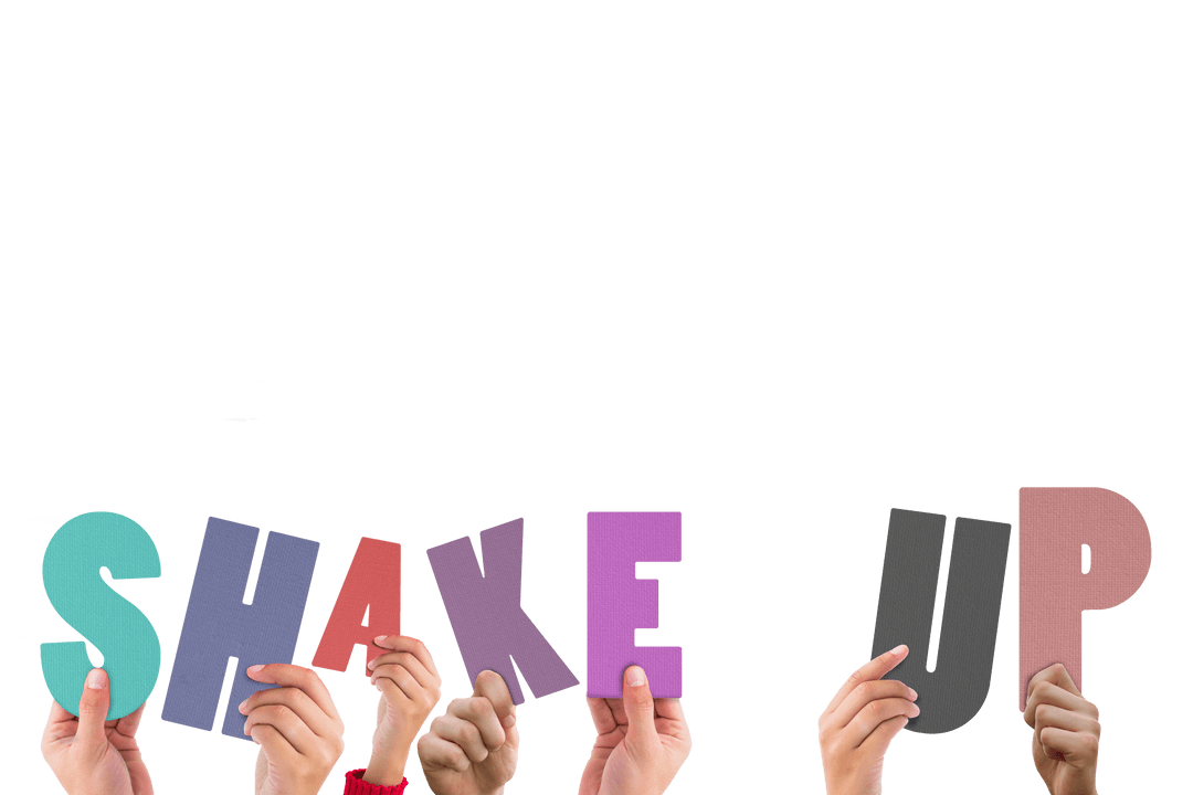 Diverse Hands Holding Transparent Letters Spelling Shake Up