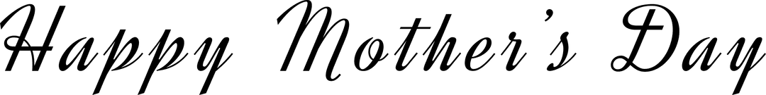 Happy mother's day transparent text on sheer background