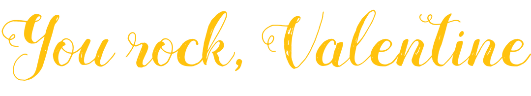 Romantic Transparent Text: You Rock Valentine in Gold