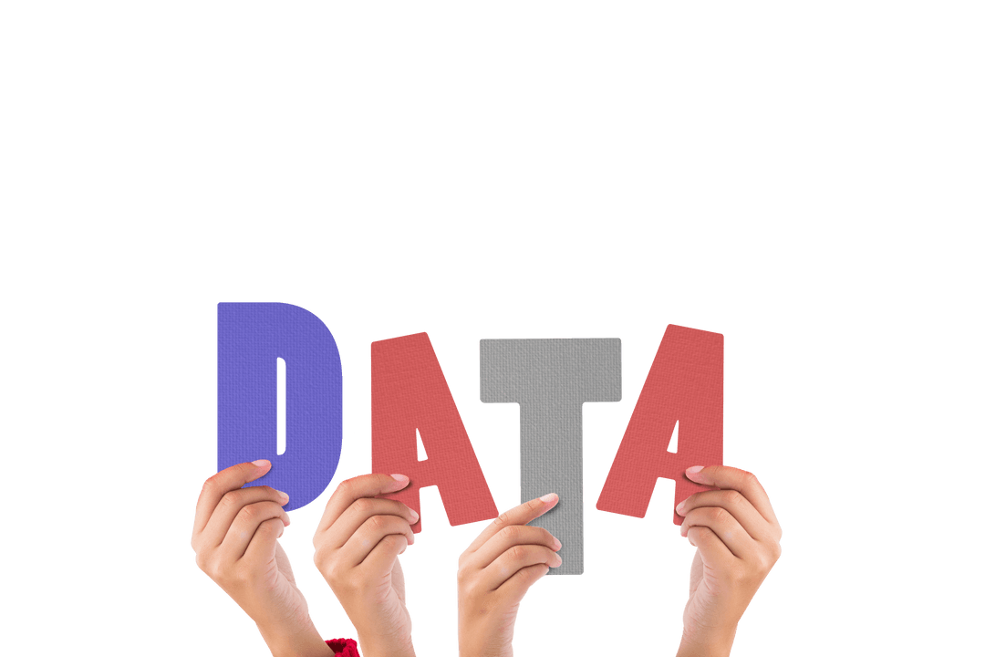 Colorful Transparent Letters Spelling Data Held by Diverse Hands